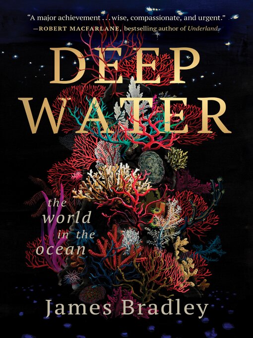 Title details for Deep Water by James Bradley - Available